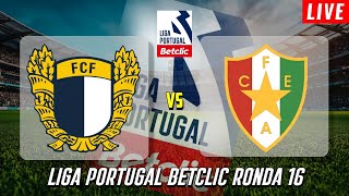 FAMALICÃO X ESTRELA DA AMADORA | EM DIRETO LIGA PORTUGAL BETCLIC JORNADA 16