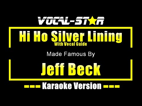 Hi Ho Silver Lining - Jeff Beck KARAOKE With Vocal Guide