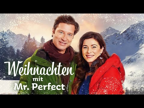 Weihnachten mit Mr. Perfect (WEIHNACHTSROMANZE ganzer Film auf Deutsch, Weihnachtsfilme kostenlos)