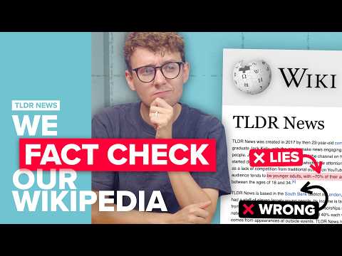 We Fact Check the TLDR News Wikipedia Page