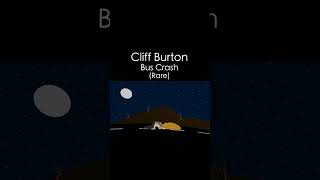 Cliff Burton bus crash (Rare)