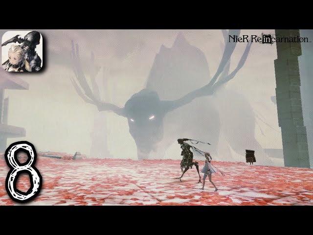 NieR Reincarnation - Gameplay Walkthrough - Part 8 (iOS, Android)