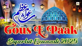🌹Baghdad Wale Aaqa | Dil Ko Choone Wali Qawwali 2025🌹Gyarvi Sharif Qawwali 2025🌹Gous E Paak Qawwali
