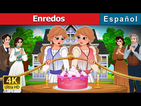 Enredos | Untangle in Spanish | Spanish Fairy Tales