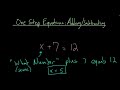 Solving One Step Equations: Addition and Subtraction