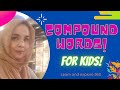 Understanding Compound Words