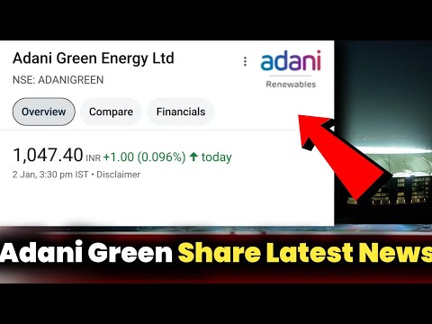 Adani Green Energy Stock Latest News | Adani Green Energy Stock | Adani Green Energy News |