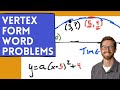 Vertex Form Applications in Quadratic Word Problems