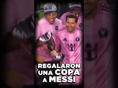 ¿Le REGALARON una COPA a MESSI?