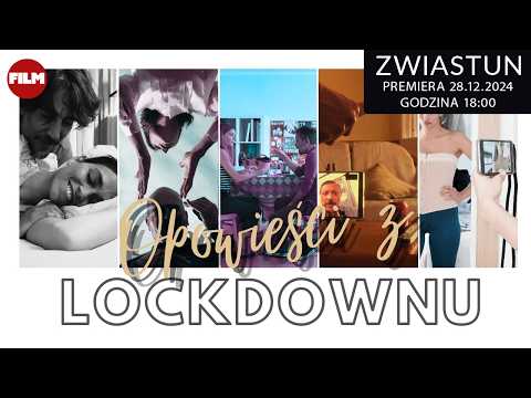 Zwiastun filmu: Opowieści z Lockdownu (2020) | Oryginalny Film Wielogatunkowy