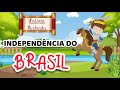 História da Independência do Brasil