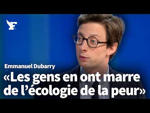 Environnement : les députés contre les Français ? L'analyse d'Emmanuel Dubarry