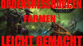 [World of Warcraft] Ordensressourcen farmen - Leicht gemacht