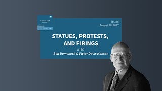 Ricochet Ep 365 - Statues, Protests, and Firings with Victor Davis Hanson