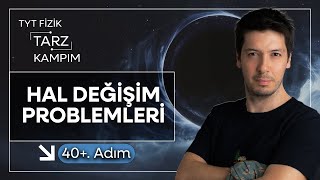 40+) 45 Günde TYT Fizik Tarz Kampı | Isı, Sıcaklık ve Genleşme  | Hal Değişim Problemleri