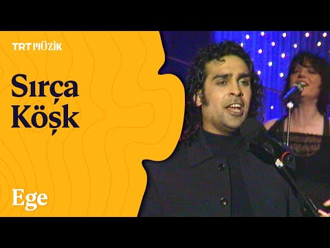 🎤 Ege | Sırça Köşk (Canlı Performans)