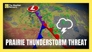 Severe Thunderstorm Threat Builds Across Prairies | #forecast