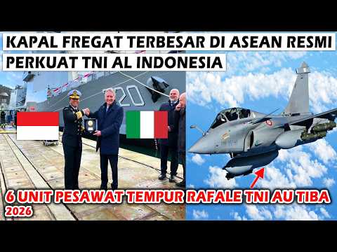 MANTAB! KSAL RESMIKAN 2 KAPAL FREGAT PPA BARU SIAP PERKUAT TNI AL, 6 UNIT RAFALE PERTAMA TIBA 2026