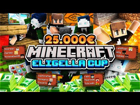 25000€ MINECRAFT ELIGELLA CUP🤑 MIT BASTIGHG, ROHAT, TRYMACS, MERT, REWI, SCHRADIN, MCKY & CO.!🔥