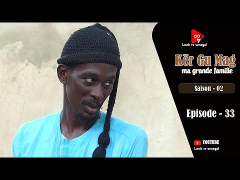 Série Keur Gou Mak Episode 33