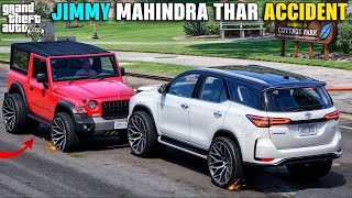 टूट गई JIMMY THAR फिर से !! 😞 THAR BIGGEST ACCIDENT | GTA V GAMEPLAY | GTA 5| GTA V GAMEPLAY | GTA 5