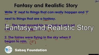 Fantasy and Realistic Story