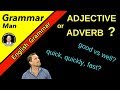 Understanding Adjectives and Adverbs