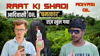Adivasi  Raat Ki Shadi Comedy Kuchto hai