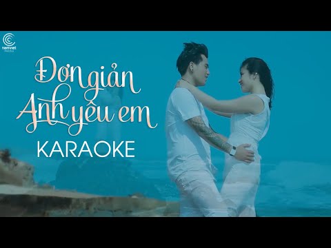 [KARAOKE] Đơn Giản Anh Yêu Em – Hồ Quốc Việt