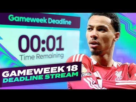 TOP 25K ๐ 4 FREE TRANSFERS ๐ค FPL DEADLINE STREAM GAMEWEEK 18 | Fantasy Premier League Tips 2025/26