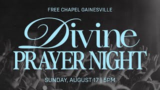 DIVINE Prayer Night With Pastor Jentezen Franklin Live At Free Chapel I 5pm EST