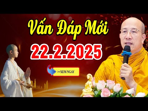 Pháp Thoại Mới "Cực Hay" 22.02.2025 - Thầy Thích Trúc Thái Minh