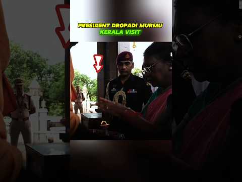 PRESIDENT DROPADI MURMU KERLA VISIT #shorts