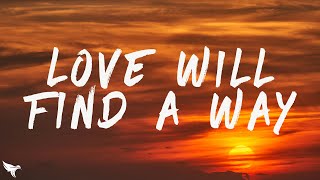 Alok & Gui Boratto - Love Will Find A Way (Lyrics) feat. House Of EL