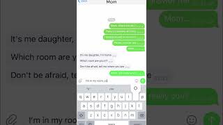 Scary text message(correspondence) with my mom