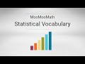 Understanding Statistical Vocabulary