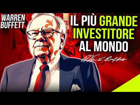 La LEGGENDA di WARREN BUFFETT tra CROLLI del mercato, CRISI e INVESTIMENTI MILIARDARI