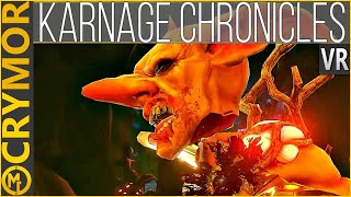 New Favorite VR Dungeon | Karnage Chronicles | CONSIDERS VR