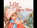Lily and the Paper Man's Dilemma
