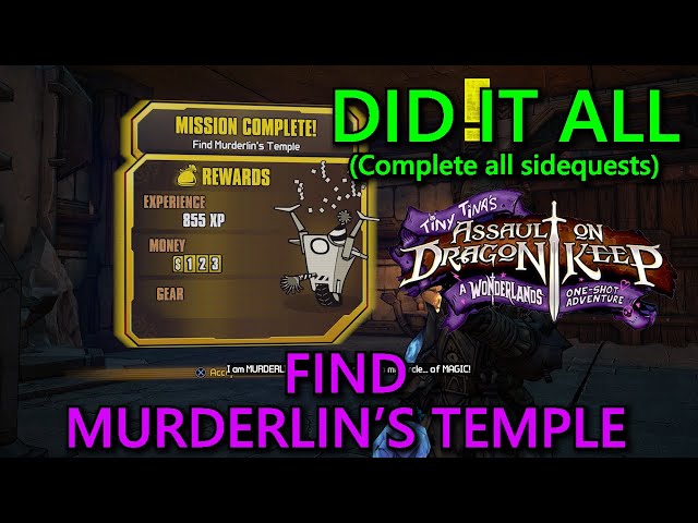 Tiny Tina's Assault On Dragon Keep: Did It All Part 19: Find Murderlin's Temple Guide