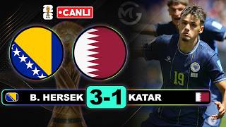 Bosna Hersek 3-1 Katar / Dünya Kupası 2026 Canlı