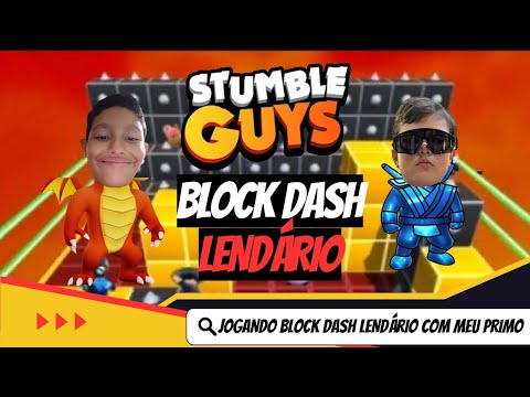 JOGANDO BLOCK DASH LENDÁRIO COM MEU PRIMO!!!!!!