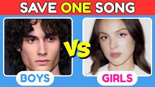 SAVE ONE SONG: Boys vs Girls 🎶 Battle of the Most Popular Hits 🔥 | Music Quiz 2026