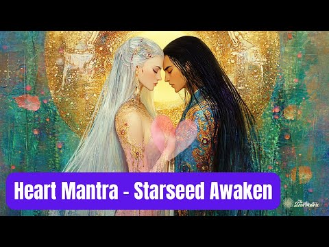Sophie & Ben Falinski and Steve Nobel - Heart Mantra 'Starseed Awaken'