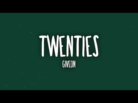 GIVEON - TWENTIES