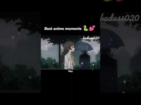 Best anime moments 🐍💕