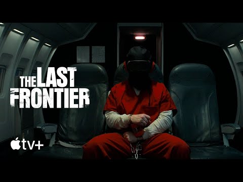 The Last Frontier — Date Announcement | Apple TV+
