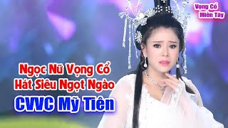 🔴 Vọng Cổ Miền Tây Hơi Dài 🔴 Ngọc Nữ MỸ TIÊN Ca Cổ Siêu Mùi Mẫn | Nghe Hoài Mà Không Chán