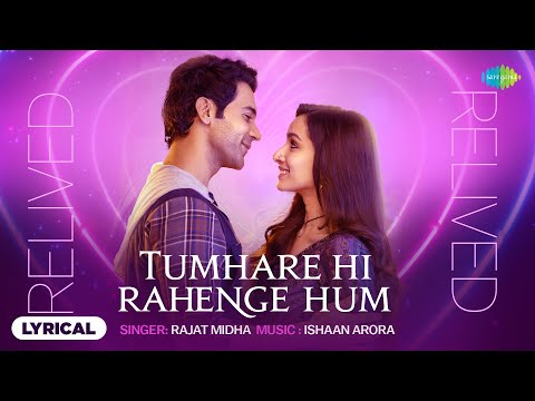 Tumhare Hi Rahenge Hum Relived | Rajat Midha - Version | Ishaan Arora | Sachin-Jigar