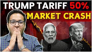 Trump Tariff increase to 50% | Market crash again? | 